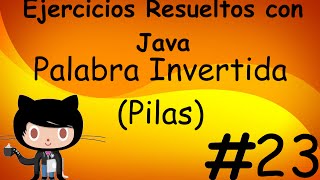 Palabra invertidaPilasResuelto con JAVA [upl. by Kosaka]