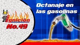 Octanaje en la Gasolina [upl. by Salman]