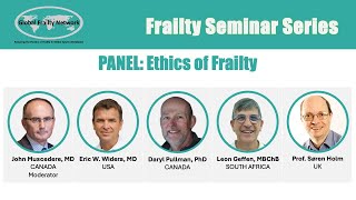 Panel The Ethics of Frailty [upl. by Zel]