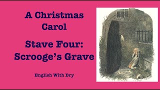 Charles Dickens  A Christmas Carol  Scrooges Grave [upl. by Linell]