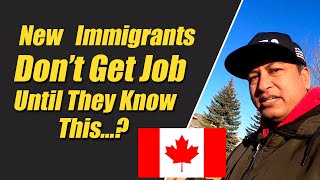 Dark Reality of Canada  New Immigrants Dont Get Job Until They Provide This [upl. by Hajidahk129]