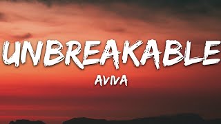 AViVA  UNBREAKABLE Lyrics [upl. by Namlaz]