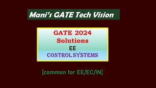 GATE 2024 SOLUTIONS  Control Systems  EE [upl. by Niwrehs315]