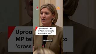 Uproar after Queensland MP tells minister to cross your legs [upl. by Peyton]