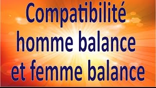 Horoscope Compatibilité homme balance et femme balance [upl. by Curtice]