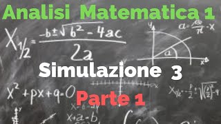 Simulazione 3 di Esame di Analisi 1 Parte 1 [upl. by Ecyarg382]