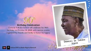 Celebration Serive Marking the 90th Birthday of Gen Dr Yakubu Gowon [upl. by Enieledam]