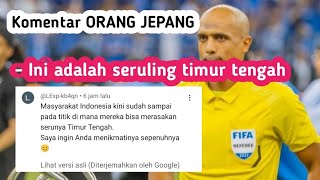 Komentar orang jepang tanggapi wasit pertandingan indonesia vs bahrain timnasindonesia [upl. by Floeter]