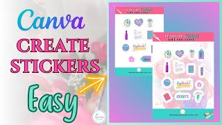 How to Make Stickers to Sell with Canva  Easy Process and Production [upl. by Erdried]