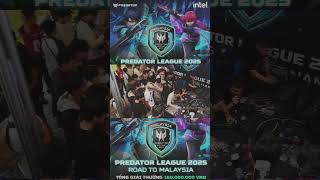 Chung kết tổng Predator league 2025 Road to malaysia [upl. by Alyel]