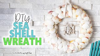 How to Make a Beachy Wreath with Sea Shells [upl. by Afatsom]