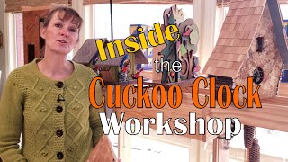 Inside the Cuckoo Clock Workshop April 9 2019 [upl. by Wagstaff]