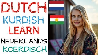 NEDERLANDS LEREN LES 40Dutch Phrases in KurdishKurdi 🚀 [upl. by Alyssa]