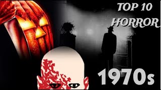 My TOP 10 Horror Movies Of The 1970s [upl. by Ruelu]