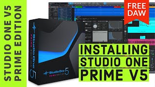 Downloading and Installing PreSonus Studio One V5 Prime Free DAW [upl. by Almallah]