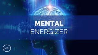 Mental Energizer  Increase Focus  Concentration  Memory  Monaural Beats  Focus Music [upl. by Anoid]