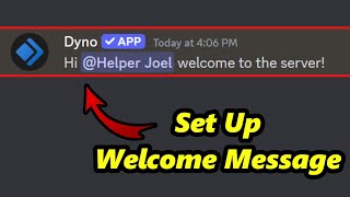 Dyno Bot Welcome Message TUTORIAL [upl. by Ellinet642]