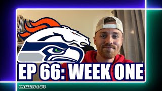 GBW Podcast EP 66 SEAHAWKS VS BRONCOS Week 1 recap amp review lock down defence and offensive line [upl. by Ylreveb]