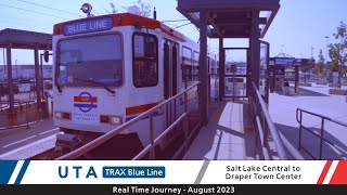 🚊 Utah Transit Authority  Real Time Journey  TRAX Blue  Salt Lake Ctrl to Draper Town Ctr [upl. by Yanahc]