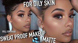 MY EXTREMELY MATTE SWEAT PROOF OIL PROOF FULL COVERAGE MAKEUP ROUTINE [upl. by Aldin395]