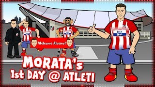 🤣MORATAs 1st DAY AT ATLETI🤣 Alvaro Morata signs for Atletico Madrid Parody Transfer [upl. by Nodnelg]