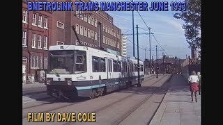 DC003a DAVE COLE COLLECTION MANCHESTER JUNE 1993 MANCHESTER METROLINK [upl. by Anohs986]