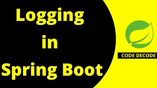 Logging in Spring boot with example  Logging Interview questions and Answers  Code Decode [upl. by Ahsirhcal470]