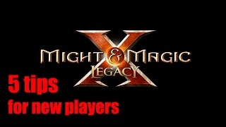 Might amp Magic X Legacy  5 tips for new players [upl. by Marchall]