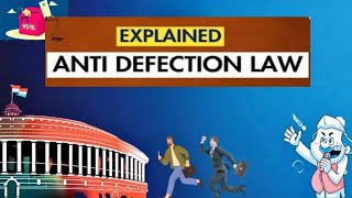 What is the Anti Defection Law [upl. by Mylor854]