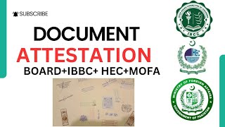 Documents Attestation  Board Attestation  IBCC Attestation  HEC Attestation  MOFA Attestation [upl. by Arracat429]