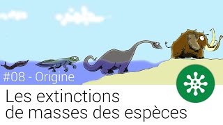 LES EXTINCTIONS MASSIVES DES ESPÈCES   Origine [upl. by Bourne]