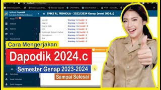 Cara Mengerjakan Dapodik 2024c Sampai Selesai [upl. by Kindig]