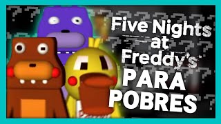 Los Fangames más ABSURDOS  FNaF para pobres [upl. by Daniell189]