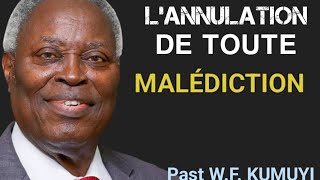 LANNULATION DE TOUTE MALÉDICTION Pasteur KUMUYI [upl. by Aitram]