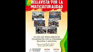 Bellavista por la Multiculturalidad [upl. by Ahtekahs600]