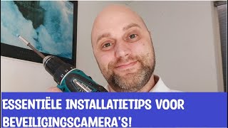 Essentiële installatietips voor beveiligingscameras [upl. by Gianni]