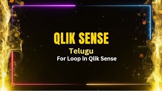 Qlik Sense interview Questions in Telugu  For Loop in Qlik Sense [upl. by Eckmann]