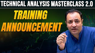 Technical Analysis Masterclass 20  Training Announcement [upl. by Gabby]