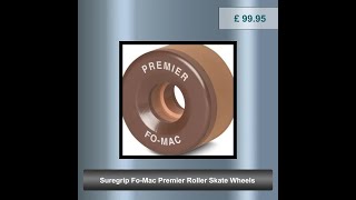 Suregrip FoMac Premier Roller Skate Wheels [upl. by Sul]