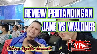 Review Pertandingan Jane VS Waldner dan Tips Setelah Kalah Bertanding [upl. by Fidelio]