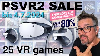 Playstation VR2  Jahreshälfte Angebote bis 472024 ❗️ 25 short reviews  deutsch [upl. by Accever]