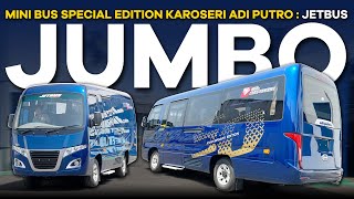 Mini Bus Special Edition Karoseri Adi Putro  JETBUS JUMBO  Solusi Transportasi Mini Bus mu [upl. by Taveda411]