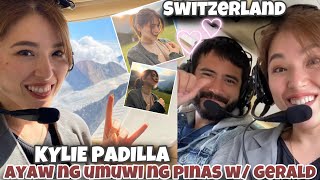 Kylie Padilla at Gerald Anderson ayaw ng umuwi ng Pinas sa ganda ng Switzerland at sweet sa unravel [upl. by Danaher]