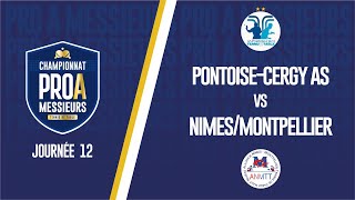 PRO A MESSIEURS  J12  PONTOISECERGY AS 1  ALLIANCE NIMES MONTPELLIER [upl. by Eico]