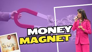 CH 9 MONEY MAGNET The Magic Book Session with Annie Munjaal [upl. by Linnie]