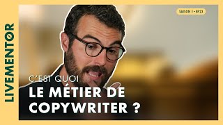 Cest quoi le métier de copywriter [upl. by Giselle]