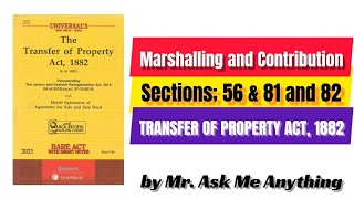 Marshalling and Contribution Sections 56 amp 81 and 82 of Transfer of Property Act 1882 [upl. by Frantz]