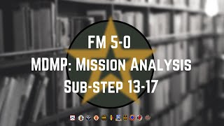 MDMP Mission Analysis Substep 1317 [upl. by Ylim]