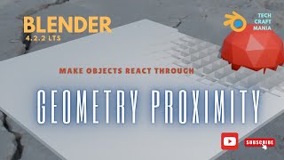 Geometry Proximity Animation Geometry nodes  How to use PROXIMITY to Make Objects React in Blender [upl. by Asined]