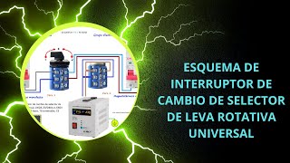 ESQUEMA DE INTERRUPTOR DE CAMBIO DE SELECTOR DE LEVA ROTATIVO UNIVERSAL [upl. by Ettena456]